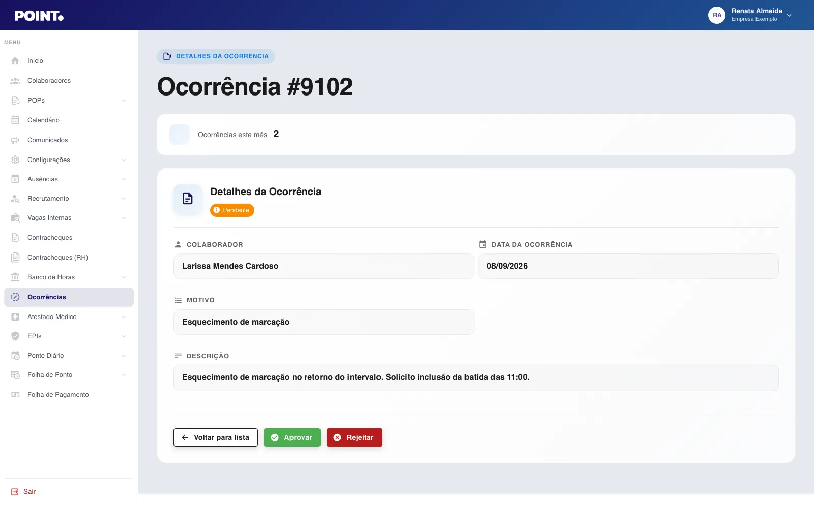 Detalhe de uma ocorrência no painel Point com horários propostos e evidência